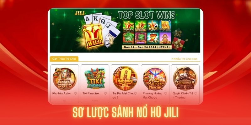 Tổng quan về nổ hũ JILI 789Win